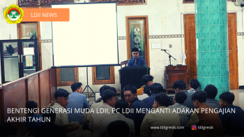 BENTENGI GENERASI MUDA LDII, PC LDII MENGANTI ADAKAN PENGAJIAN AKHIR TAHUN
