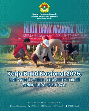 Kerja Bakti Nasional 2025, LDII Gresik Gelar Aksi Serentak di Seluruh PAC dan PC