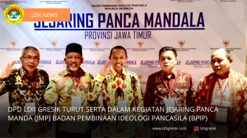 DPD LDII Gresik turut serta dalam kegiatan Jejaring Panca Manda (JMP) Badan Pembinaan Ideologi Panca