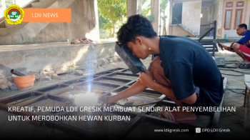 Kreatif, Pemuda LDII Gresik Membuat Alat Penyembelihan Hewan Kurban Sendiri