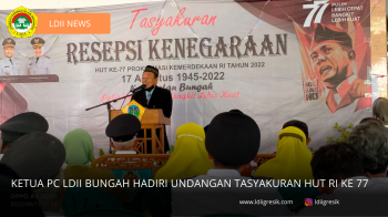 Ketua PC LDII Bungah Hadiri Undangan Tasyakuran HUT RI Ke 77