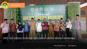 LDII dukung Gresik Anti Narkoba dengan Pembinaan Karakter